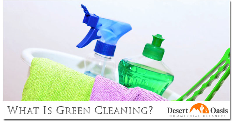 What Is Green Cleaning?